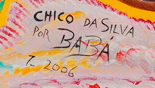 Detalle de la firma pintada: «CHICO DA SILVA / POR BABÁ»
