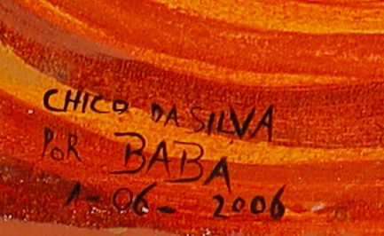 Detalhe da assinatura pintada: «CHICO DA SILVA / POR BABA»